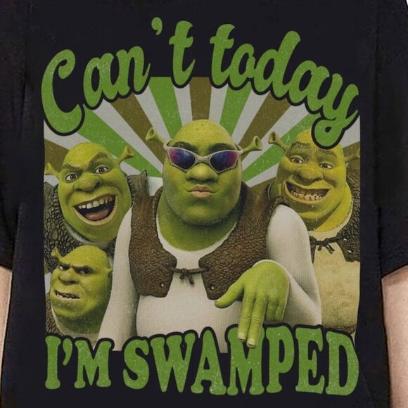 Shrek Funny Shirt Shrek Can't Today I'm Swamped Shirt, Meme funny Shirt 91 - Picture 2 of 5
